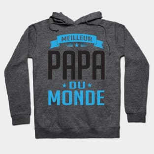 Meilleur Papa Du Monde (2) Hoodie